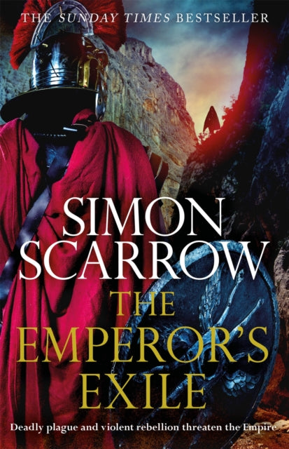 The Emperor's Exile (Eagles Of The Empire 19) The Thrilling Sunday Times Bestseller