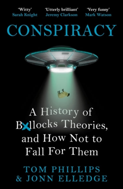 Binding: Paperback
Description: Tom Phillips (Humans; Truth) and Jonn Elledge (The Compendium of Not Quite Everything) team up to debunk the greatest conspiracy theories humans have ever espoused - to teach us how not to fall for them.