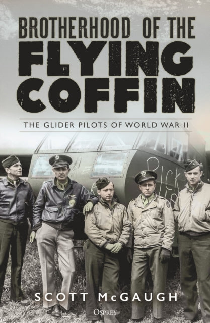 Binding: Hardcover
Description: The first major history of the American glider pilots the forgotten heroes of World War II by New York Times bestselling author Scott Mc Gaugh. A story of no guns no engines and no second chances.