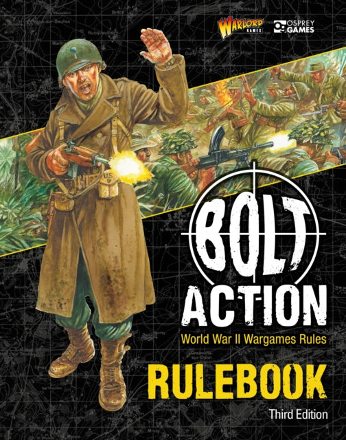 Bolt Action: Third Edition World War Ii Wargames Rules