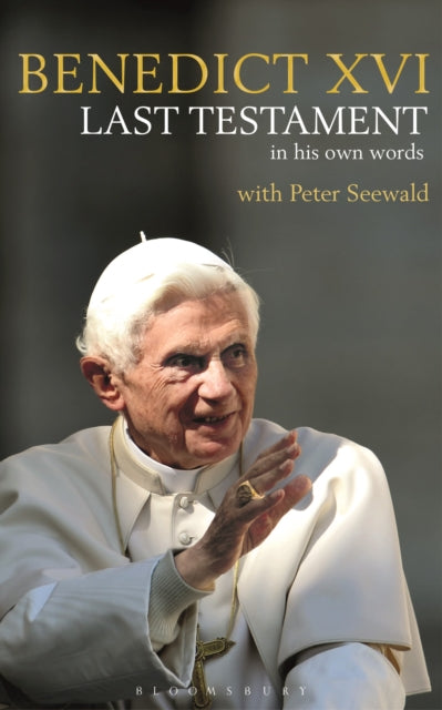 Seewald Peter - Last Testament In His Own Words - Paperback