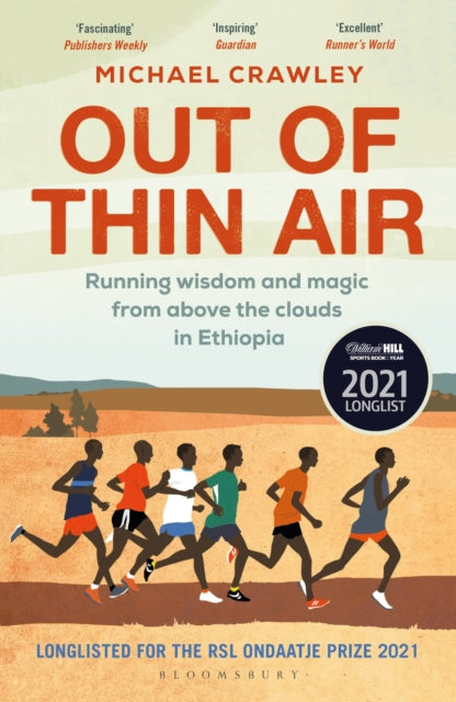 Crawley Michael (University Of Edinburgh) - Out Of Thin Air Running Wisdom And Magic From Above The Clouds In Ethiopia: Winner Of The Margaret Mead Award 2022 - Paperback