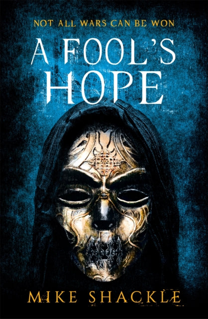 Shackle Mike - A Fool's Hope Book Two - Paperback