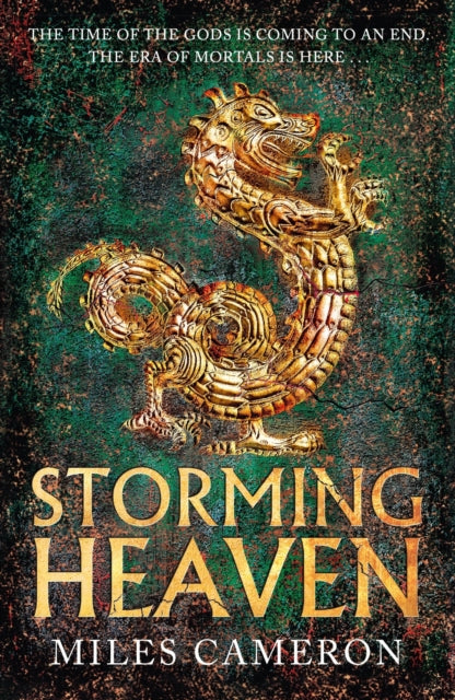 Storming Heaven The Age Of Bronze: Book 2