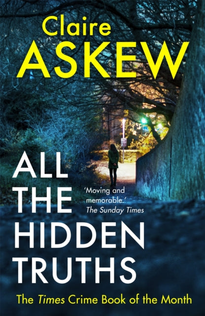 All The Hidden Truths Winner Of The Mcilvanney Prize For Scottish Crime Debut Of The Year!