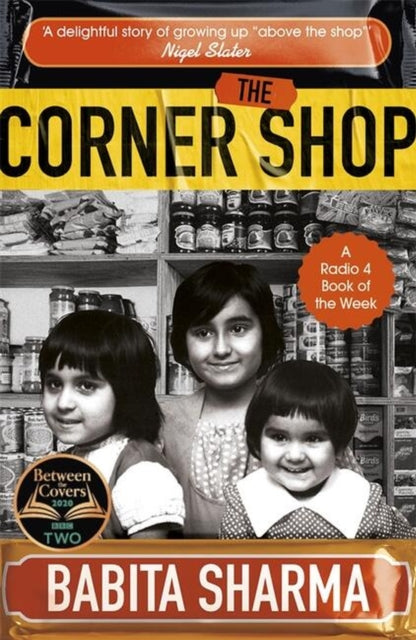 Sharma Babita - The Corner Shop A Bbc 2 Between The Covers Book Club Pick - Paperback