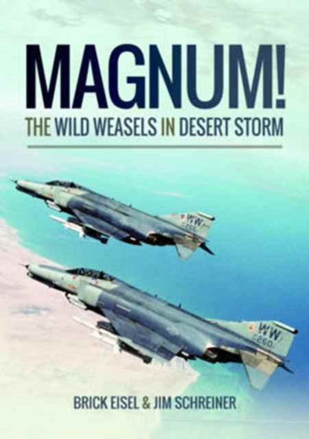Binding: Paperback
Description: First - hand accounts of opening the air attack against dictator Saddam
Title: Magnum! The Wild Weasels In Desert Storm The Elimination Of Iraq's Air Defence
Author(s): Schreiner James A.