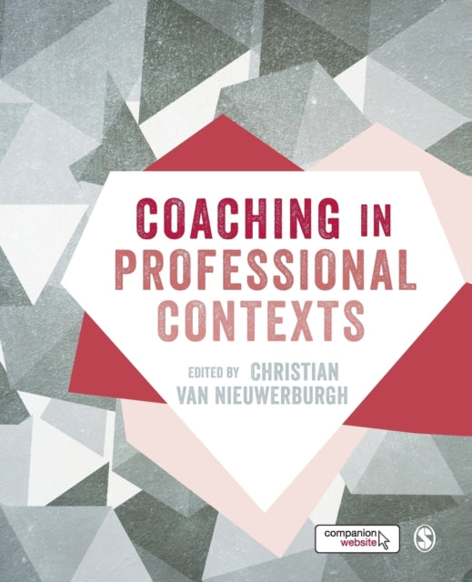 Sage Publications Ltd - Coaching In Professional Contexts - Paperback