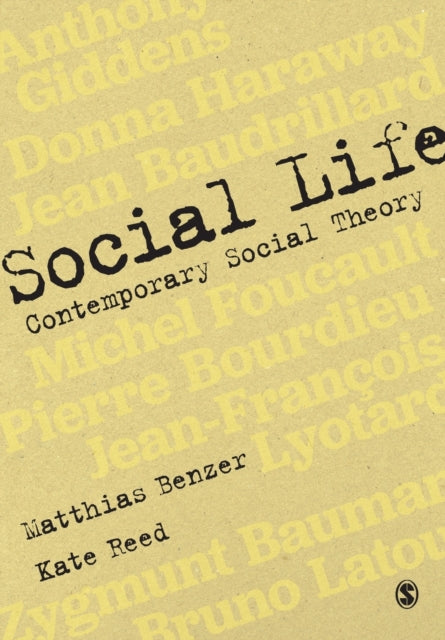Reed Kate - Social Life Contemporary Social Theory - Paperback