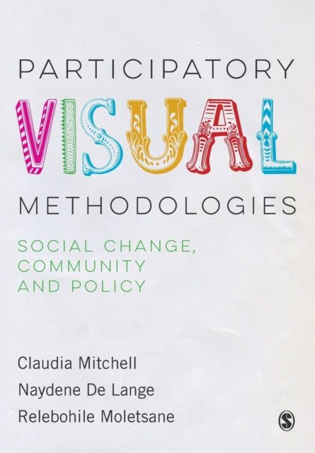 Binding: Paperback
Description: This book demonstrates how data from participatory visual methods can take people and communities beyond ideological engagement initiating new conversations and changing perspectives policy debates and policy development.