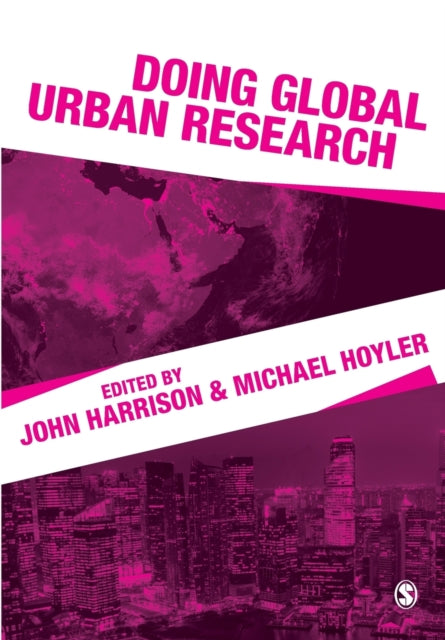 Sage Publications Ltd - Doing Global Urban Research - Paperback