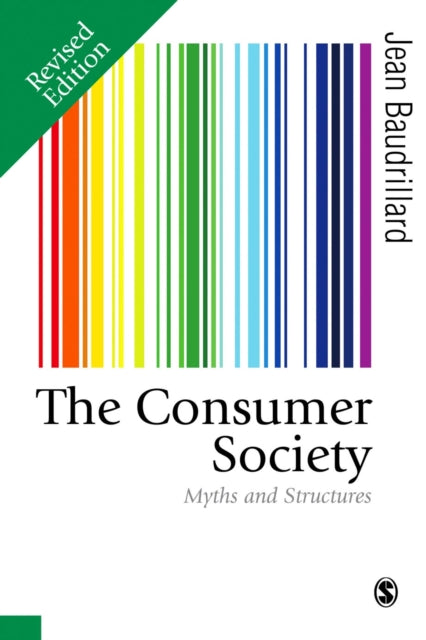 Binding: Paperback
Description: Jean Baudrillard's classic text was one of the first to focus on the process and meaning of consumption in contemporary culture. Originally published in 1970, the book makes a vital contribution to current debates on consumption.