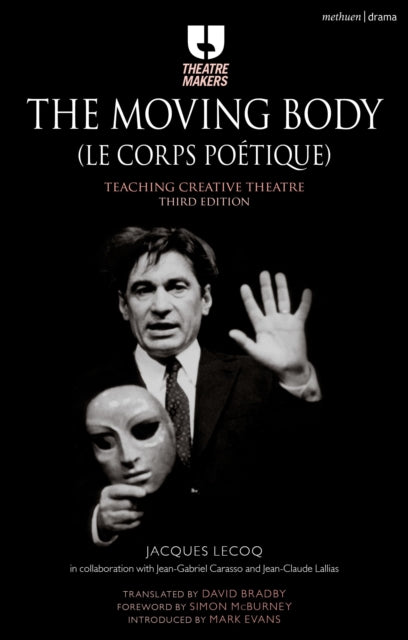 Binding: Paperback
Description: In life I want students to be alive and on stage I want them to be artists Jacques Lecoq Jacques Lecoq was one of the most inspirational theatre teachers of our age.
