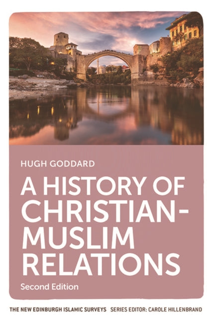 Binding: Paperback
Title: A History Of Christian - Muslim Relations Second Edition
Author(s): Goddard Hugh
Publisher: Edinburgh University Press
Barcode: 9781474466806
Pages: 288 Pages
Publication Date: 3/18/2020
Series: The New Edinburgh Islamic Surveys
Category: Islam