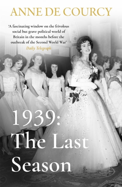 Binding: Paperback
Description: A wonderful portrait of British upper - class life in the Season of 1939 - the last before the Second World War. The Season of 1939 brought all those 'in Society to London.