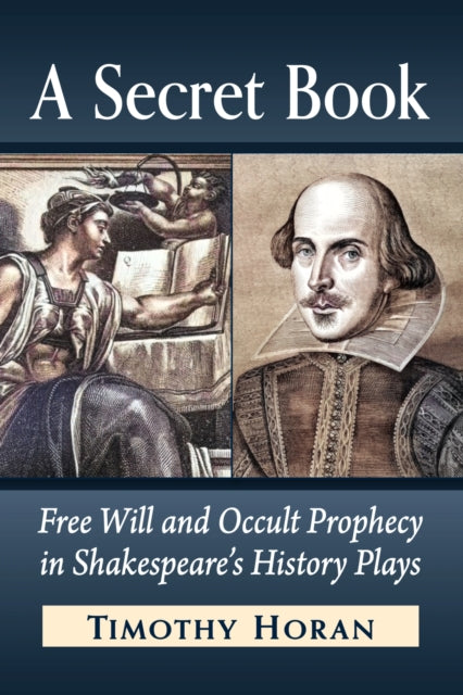 Binding: Paperback
Description: This book explores the supernatural and prophetic elements within Shakespeare's ten plays of English history: King John Richard II Henry IV (Parts One and Two) Henry V Henry VI (Parts One Two and Three) Richard III and Henry VIII.