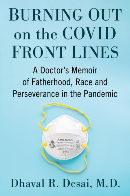 Binding: Paperback
Description: This memoir tells the story of Georgia physician Dhaval Desai's life during the Covid - 19 pandemic. As a new father frontline physician and healthcare leader on the brink of burnout and a member of an ethnic minority in the South his tale is marked by chaotic intersections.