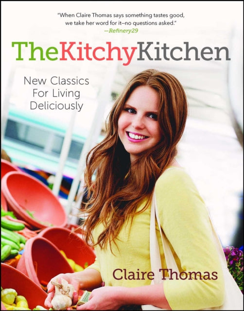 Binding: Paperback
Description: A playful and delicious cookbook from the host of ABC's Food for Thought with Claire Thomas and creator of the much loved food blog The Kitchy Kitchen.