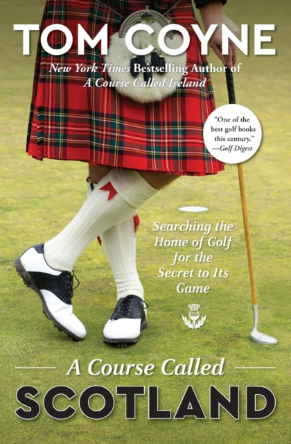 Binding: Paperback
Description: NEW YORK Times Bestseller * One of the best golf books this century. Golf Digest Tom Coyne's A Course Called Scotland is a heartfelt and humorous celebration of his quest to play golf on every links course in Scotland the birthplace of the game he loves.