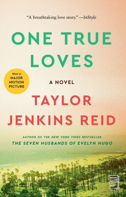 One True Loves A Novel