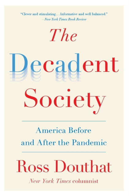 Binding: Paperback
Description: From the New York Times columnist and bestselling author of Bad Religion a powerful portrait of how our wealthy successful society has passed into an age of gridlock stalemate public failure and private despair.