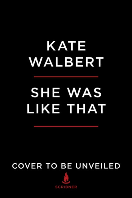 Walbert Kate - She Was Like That New And Selected Stories - Paperback