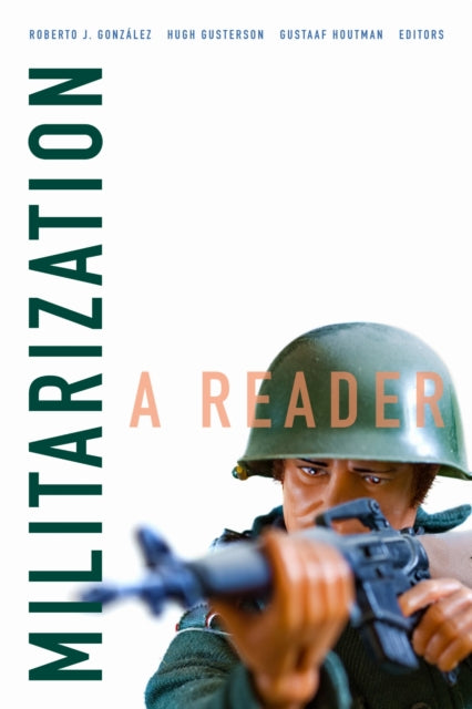 Binding: Paperback
Description: Militarization: A Reader offers a range of critical perspectives on the dynamics of militarization as a social economic political cultural and environmental phenomenon.