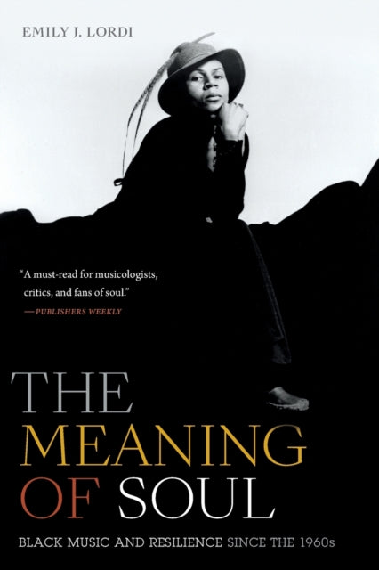 Binding: Paperback
Description: In The Meaning of Soul Emily J. Lordi proposes a new understanding of this famously elusive concept.