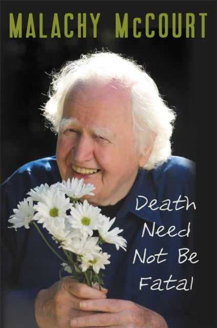 Binding: Hardcover
Description: In his book Death NEED NOT BE Fatal Mc Court explores the role death has played and continues to play in his life and in the world.