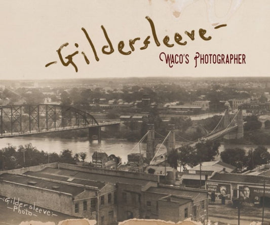 Binding: Hardcover
Description: It was 1905 when the man destined to become Waco's photographer first opened his shop. Fred Gildersleeve documented the city he loved establishing his legacy through iconic images that have become Waco's visual memory.