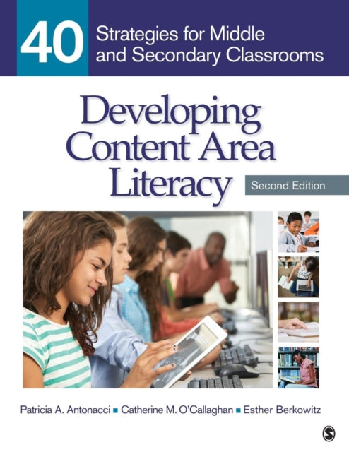 Berkowitz Esther - Developing Content Area Literacy 40 Strategies For Middle And Secondary Classrooms - Paperback