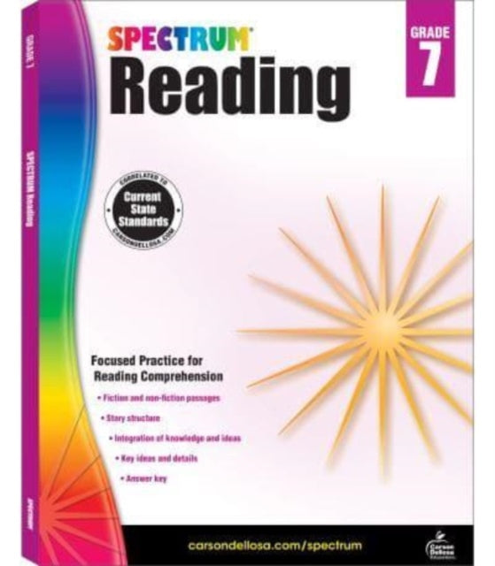 Binding: Paperback
Description: Select Guide Rating
Title: Spectrum Reading Workbook Grade 7
Author(s): Spectrum
Publisher: Carson Dellosa
Barcode: 9781483812205
Publication Date: 8/15/2014