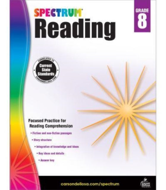 Binding: Paperback
Description: Select Guide Rating
Title: Spectrum Reading Workbook Grade 8
Author(s): Spectrum
Publisher: Carson Dellosa
Barcode: 9781483812212
Publication Date: 8/15/2014