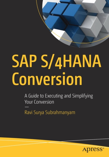 Binding: Paperback
Description: Succeed in your conversion to SAP S/4 HAN a. This book will help you understand the core aspects and implement a conversion project.
