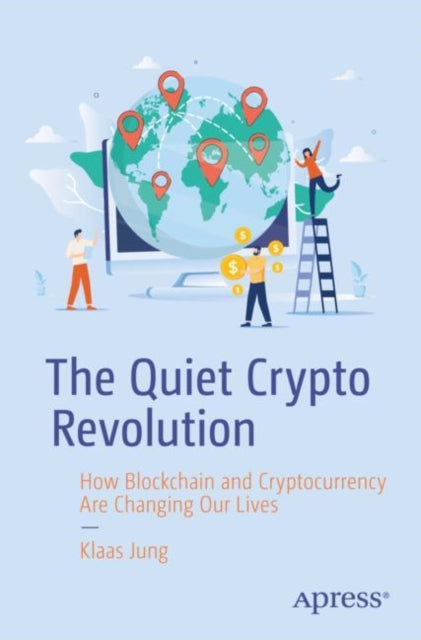 Binding: Paperback
Description: Crypto is going to change the world and for those tired of confusing financial jargon and complicated technical terminology look no further.