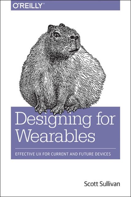 Binding: Paperback
Description: In this practical guide author Scott Sullivan examines the current wearables ecosystem and then demonstrates the impact that service design in particular will have on these types of devices going forward.