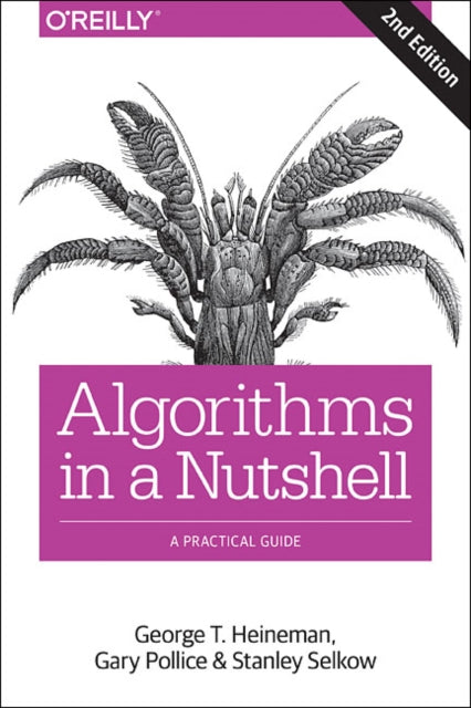 Binding: Paperback
Description: This updated edition of Algorithms in a Nutshell describes a large number of existing algorithms for solving a variety of problems and helps you select and implement the right algorithm for your needs - with just enough math to let you understand and analyze algorithm performance.