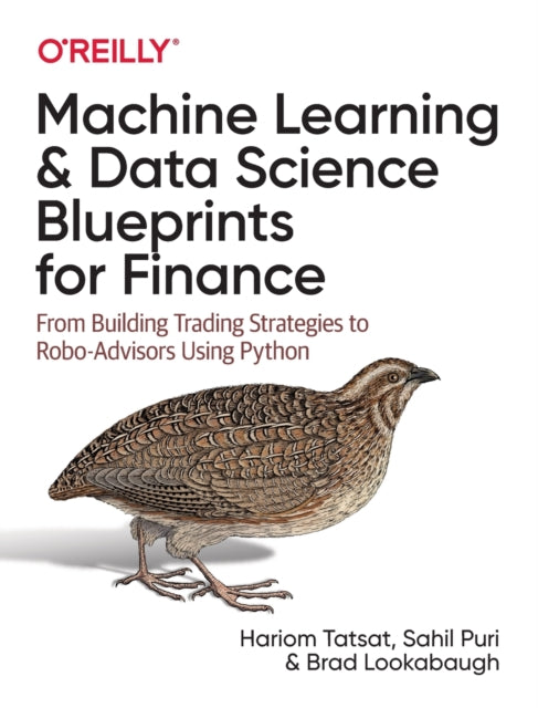 Binding: Paperback
Description: Over the next few decades machine learning and data science will transform the finance industry. With this practical book analysts traders researchers and developers will learn how to build machine learning algorithms crucial to the industry.