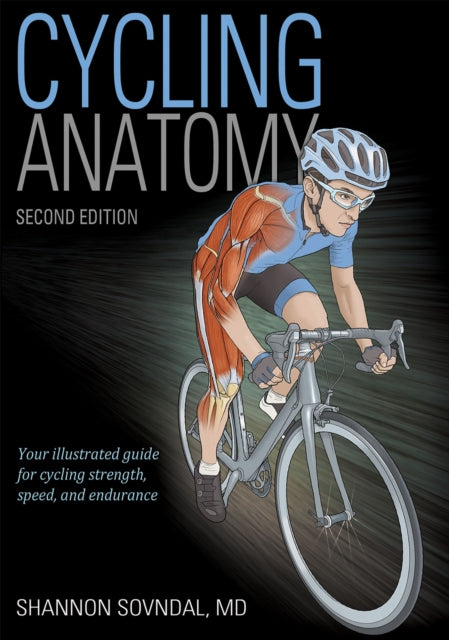 Binding: Paperback
Description: From steep inclines to slick terrains Cycling Anatomy Second Edition will ensure you are prepared for every challenge that comes your way.