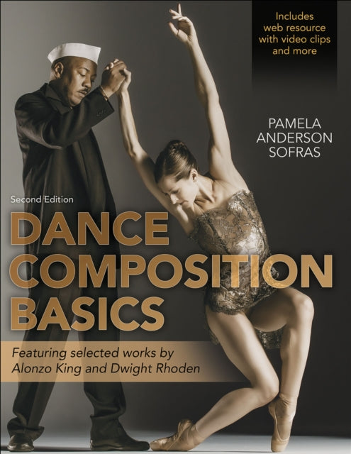 Anderson Sofras Pamela - Dance Composition Basics - 2nd Edition