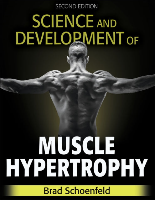 Binding: Hardcover
Description: Science and Development of Muscle Hypertrophy Second Edition is the most comprehensive resource on muscle hypertrophy in the world.