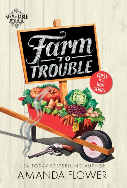 Flower Amanda - Farm To Trouble - Paperback