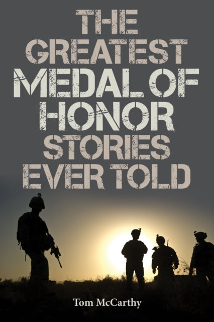 Binding: Paperback
Description: In The Greatest Medal of Honor Stories Ever Told editor Tom Mc Carthy has pulled together some of the finest writings about heroes awarded the highest military honor that capture readers imaginations.