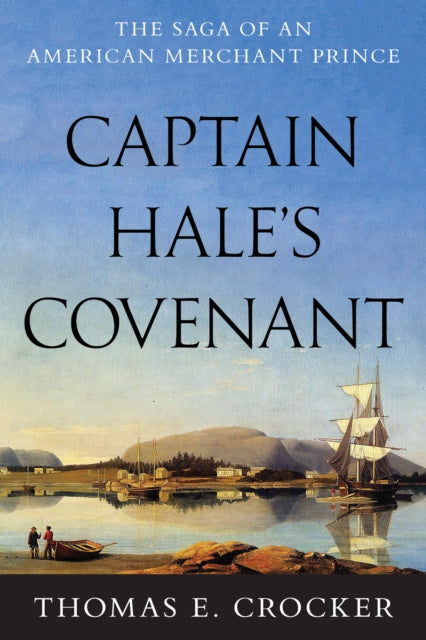Binding: Hardcover
Description: Select Guide Rating
Title: Captain Hale's Covenant
Author(s): Crocker Thomas E.
Publisher: Globe Pequot Press
Barcode: 9781493066216
Pages: 438 Pages
Publication Date: 6/1/2022
Category: Adventure