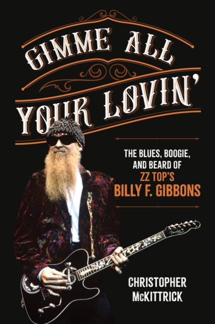 Binding: Paperback
Description: Gimme All Your Lovin : The Blues Boogie and Beard of ZZ Top's Billy F. Gibbons Gimme ALL YOUR Lovin': THE Blues Boogie AND Beard OF ZZ TOP's Billy F. Gibbons
Title: Gimme All Your Lovin The Blues Boogie And Beard Of Zz Top's Billy F.