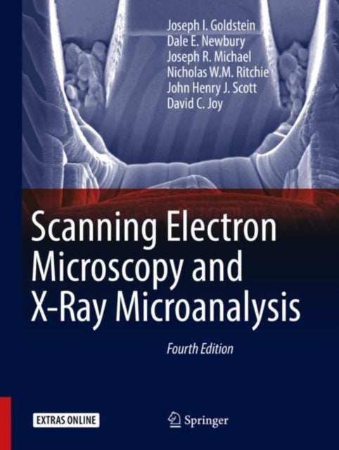 Joy David C. - Scanning Electron Microscopy And X - Ray Microanalysis - Hardcover
