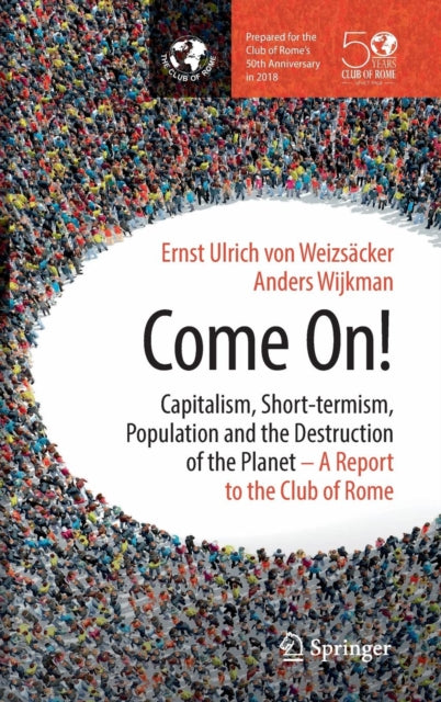 Binding: Hardcover
Description: Current worldwide trends are not sustainable. The Club of Rome's warnings published in the book Limits to Growth are still valid. Remedies that are acceptable for the great majority tend to make things worse. We seem to be in a philosophical crisis.
