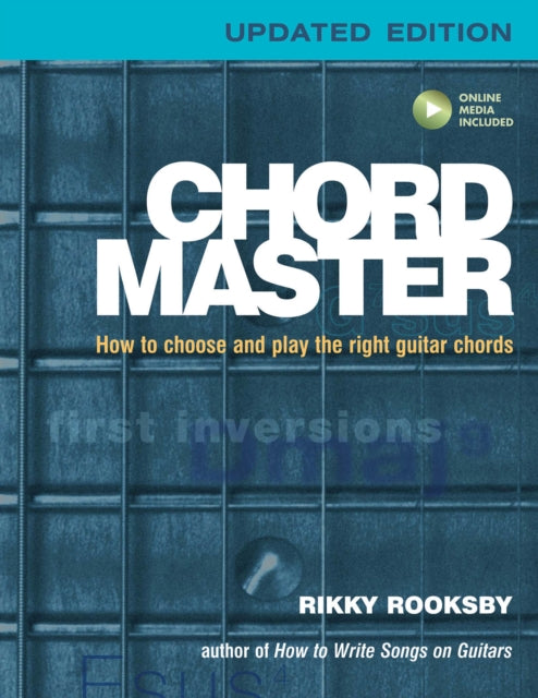 Rooksby Rikky - Chord Master How To Choose And Play The Right Guitar Chords - Paperback
