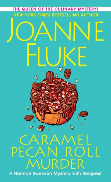 Fluke Joanne - Caramel Pecan Roll Murder A Delicious Culinary Cozy Mystery - Paperback