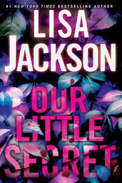 Binding: Hardcover
Description: Select Guide Rating
Title: Our Little Secret
Author(s): Jackson Lisa
Publisher: Kensington Publishing
Barcode: 9781496737014
Pages: 416 Pages
Publication Date: 6/25/2024
Category: Thriller / Suspense